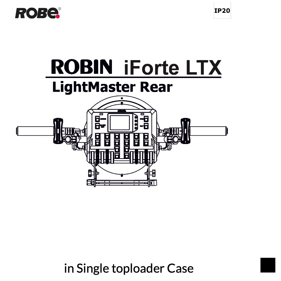 Robe Robin iFORTE LTX LightMaster REAR Kit Set in Single toploader Case, black